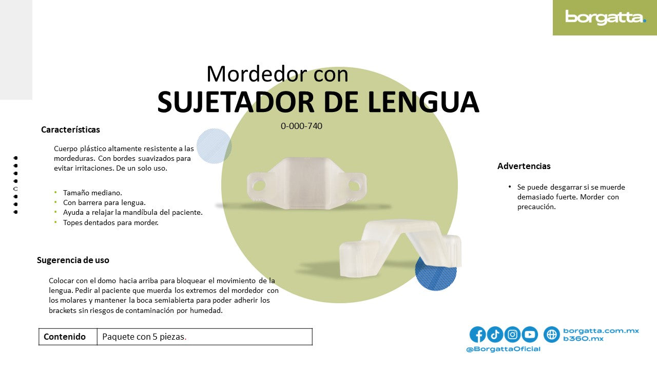 Mordedor con sujetador de lengua
